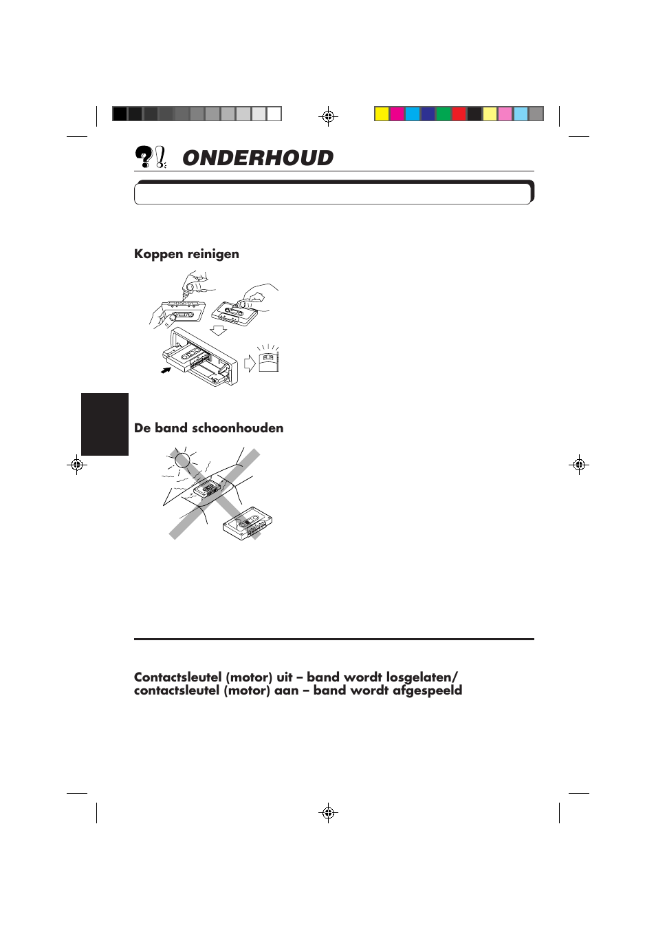 Onderhoud, Levensduur van het apparaat verlengen | JVC KS-FX850R User Manual | Page 179 / 182