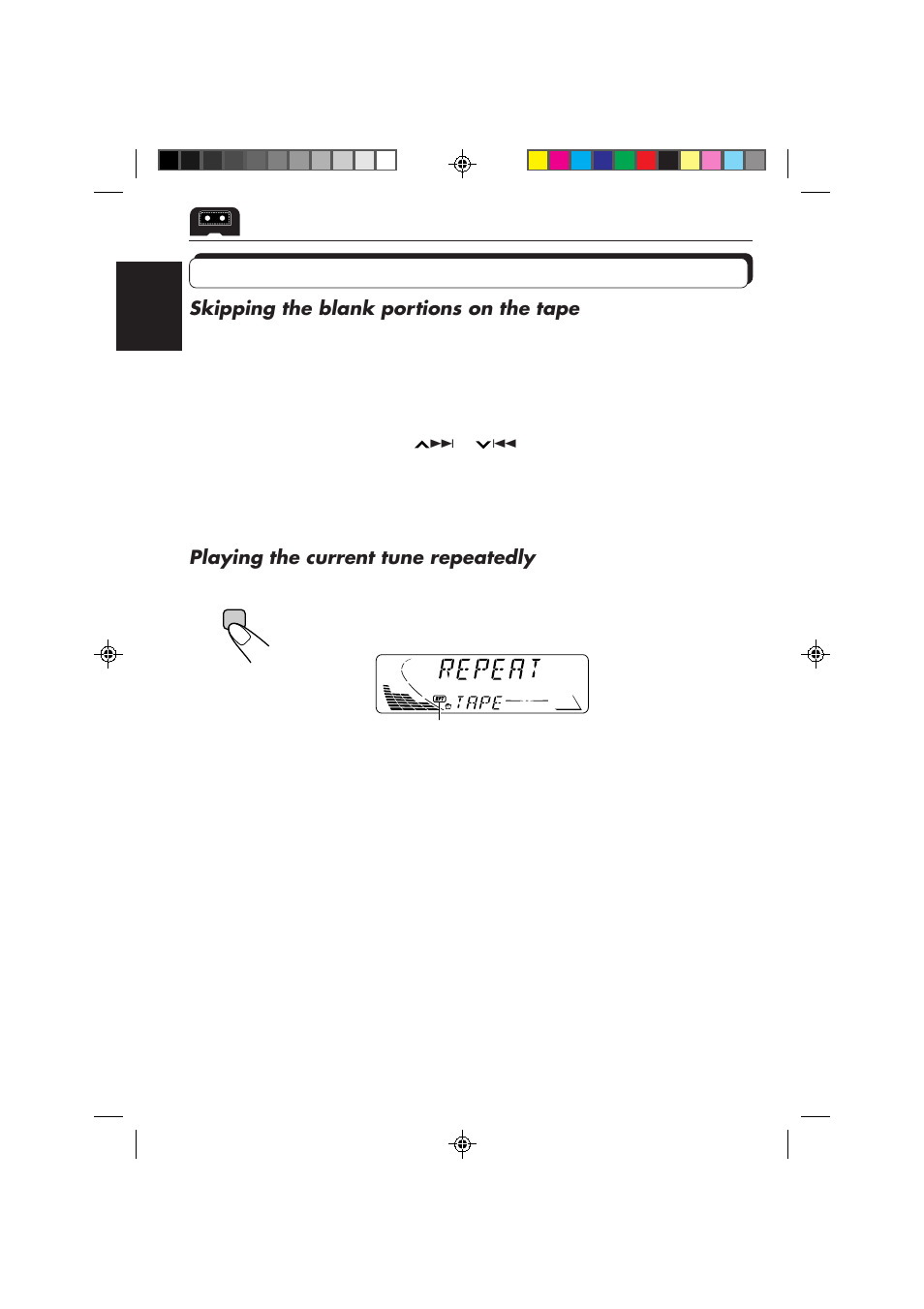 Other convenient tape functions, Skipping the blank portions on the tape, Playing the current tune repeatedly | JVC KS-FX850R User Manual | Page 20 / 182