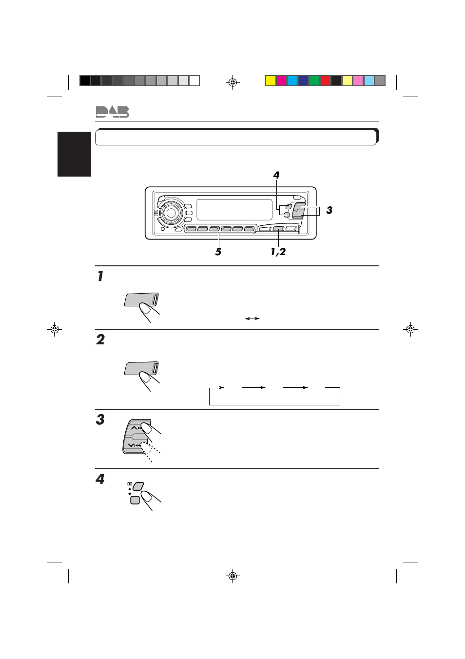 Select the dab tuner, Select the dab band (dab1, dab2, or dab3) you want, Tune into an ensemble you want | Select a service of the ensemble you want | JVC KS-FX850R User Manual | Page 40 / 182