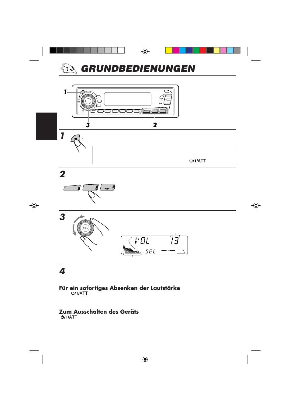 Grundbedienungen, Das gerät einschalten, Die programmquelle abspielen | Die lautstärke einstellen | JVC KS-FX850R User Manual | Page 49 / 182