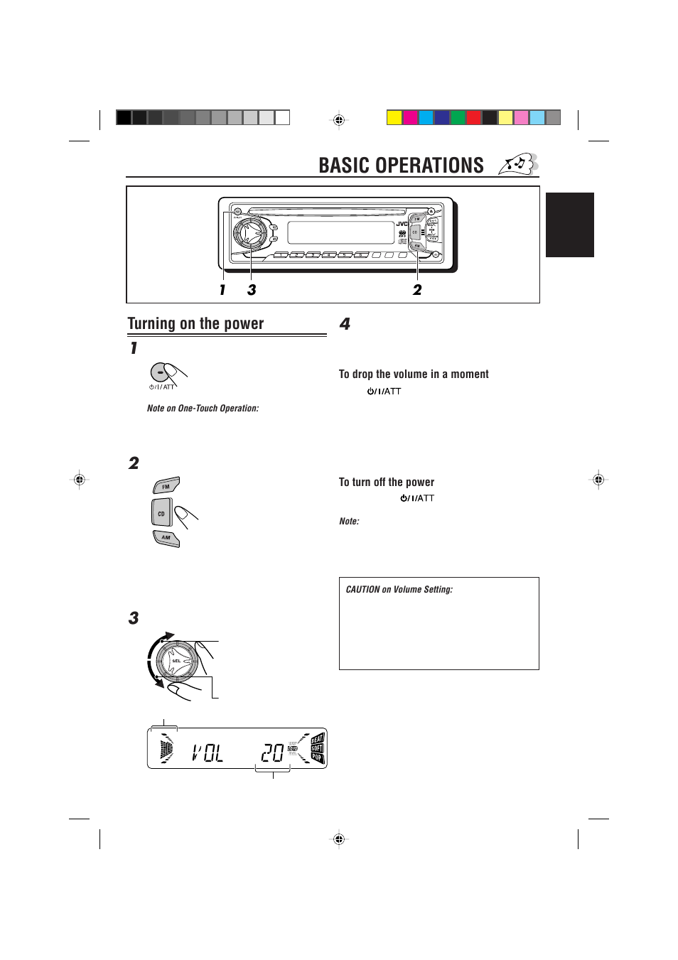 Basic operations, Turning on the power, Turning on the power 1 | English | JVC KD-S733R User Manual | Page 5 / 106
