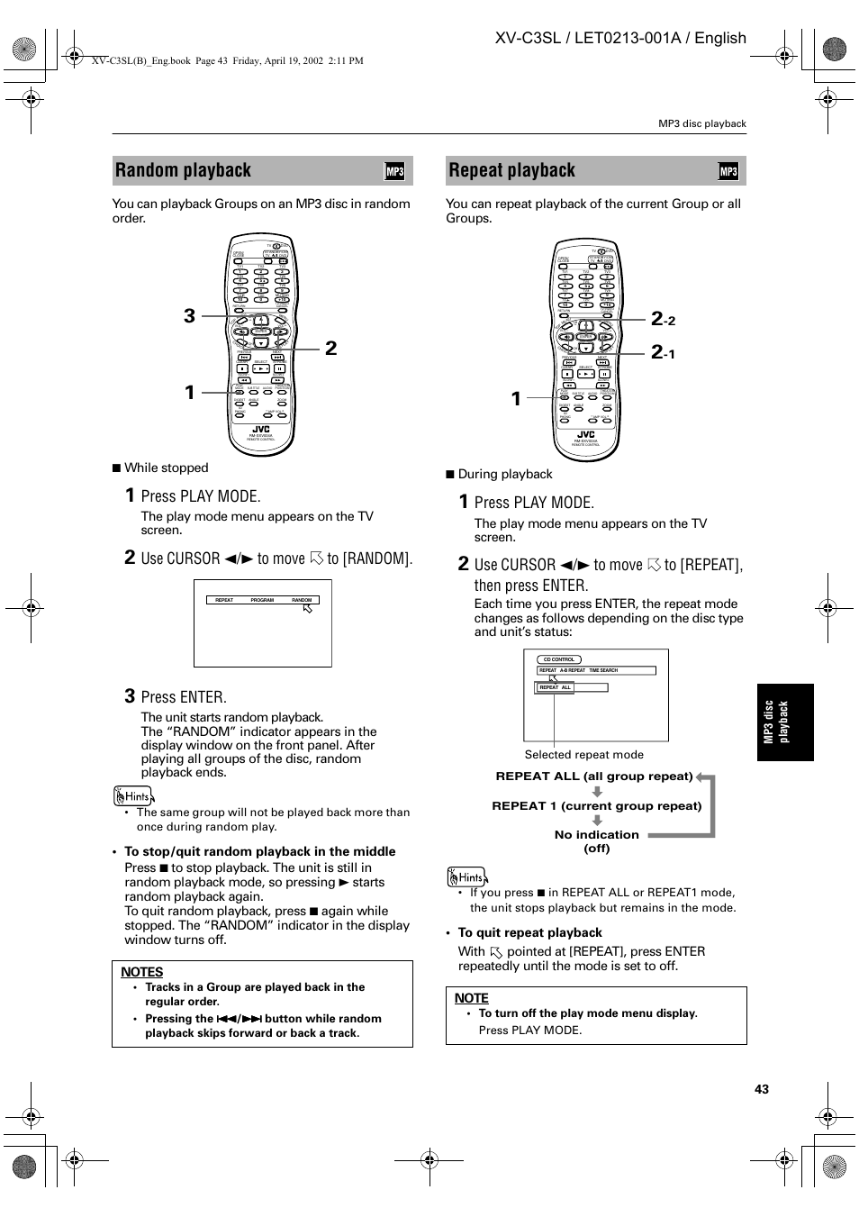 Random playback, Repeat playback, Press play mode | Use cursor 2/3 to move to [random, Press enter, While stopped, The play mode menu appears on the tv screen, During playback, Mp 3 disc p lay ba ck, Mp3 disc playback | JVC LET0213-001A User Manual | Page 45 / 62