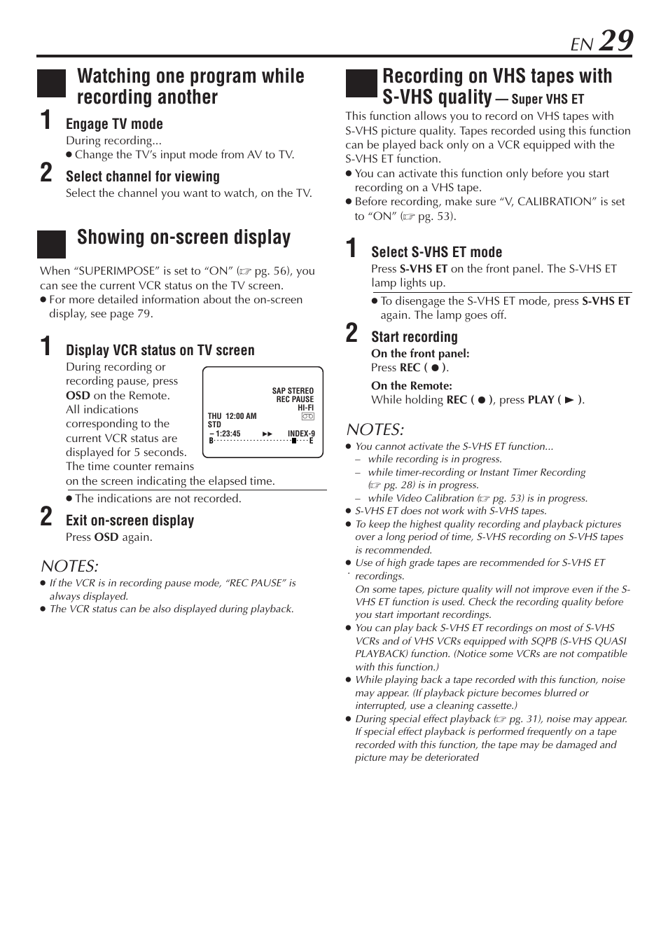 Dc e, Watching one program while recording another, Showing on-screen display | Recording on vhs tapes with s-vhs quality | JVC HM-DH30000U User Manual | Page 29 / 84