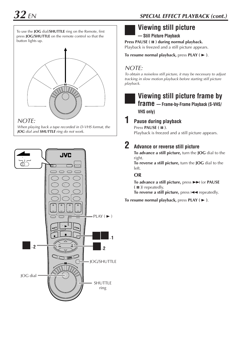 Viewing still picture, Viewing still picture frame by frame, Special effect playback (cont.) | JVC HM-DH30000U User Manual | Page 32 / 84