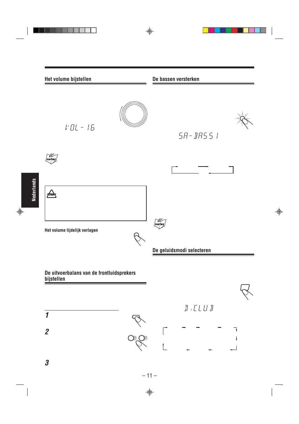 De bassen versterken, De geluidsmodi selecteren, Het volume bijstellen | JVC CA-MXJ850R User Manual | Page 16 / 36