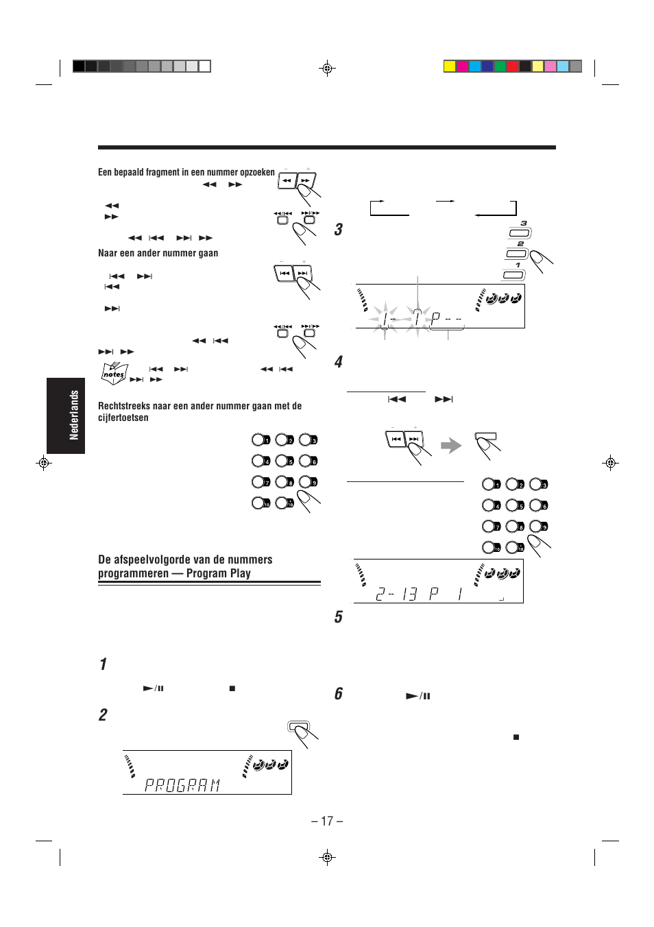 Nederlands, Plaats de gewenste cd’s, Druk op cd £¥8 | Een bepaald fragment in een nummer opzoeken, Naar een ander nummer gaan | JVC CA-MXJ850R User Manual | Page 22 / 36