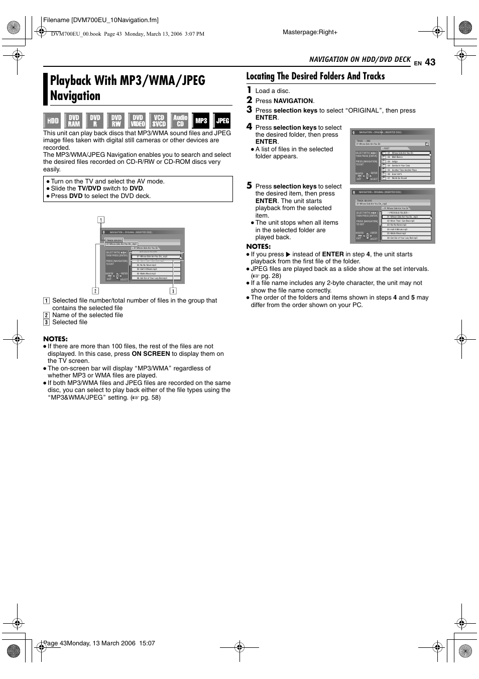 Playback with mp3/wma/jpeg navigation, Locating the desired folders and tracks, Navigation on hdd/dvd deck | Masterpage:right, Load a disc, Press navigation, A list of files in the selected folder appears, Turn on the tv and select the av mode, Slide the tv/dvd switch to dvd, Press dvd to select the dvd deck | JVC SR-DVM700E User Manual | Page 43 / 76