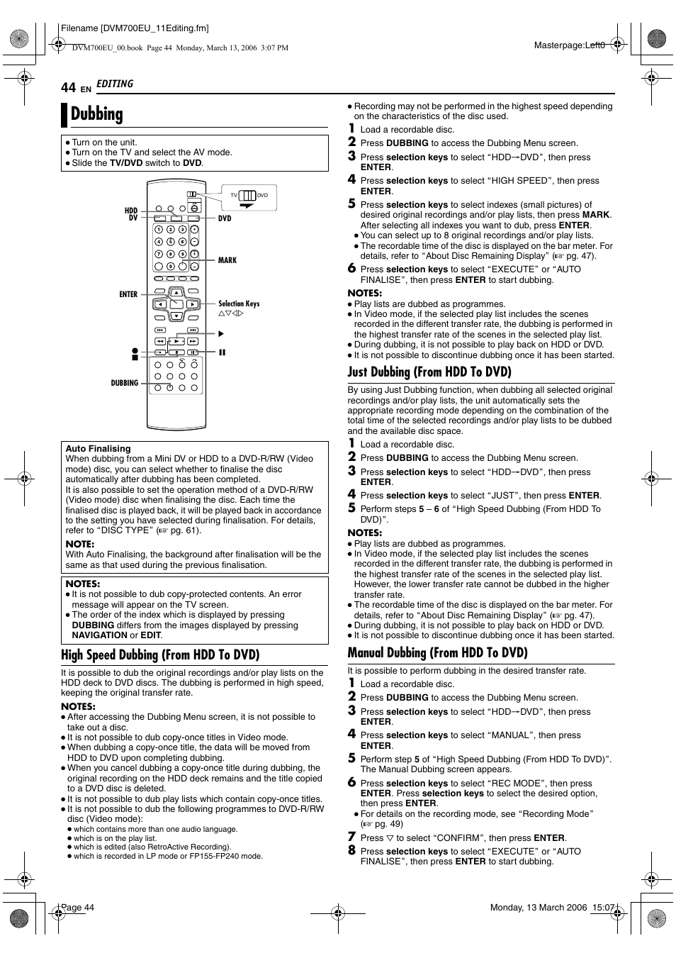 Editing, Dubbing, High speed dubbing (from hdd to dvd) | Just dubbing (from hdd to dvd), Manual dubbing (from hdd to dvd) | JVC SR-DVM700E User Manual | Page 44 / 76