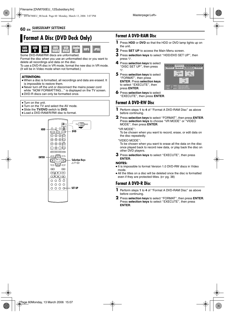 Format a disc (dvd deck only), Format a dvd-ram disc, Format a dvd-rw disc | Format a dvd-r disc, Subsidiary settings | JVC SR-DVM700E User Manual | Page 60 / 76