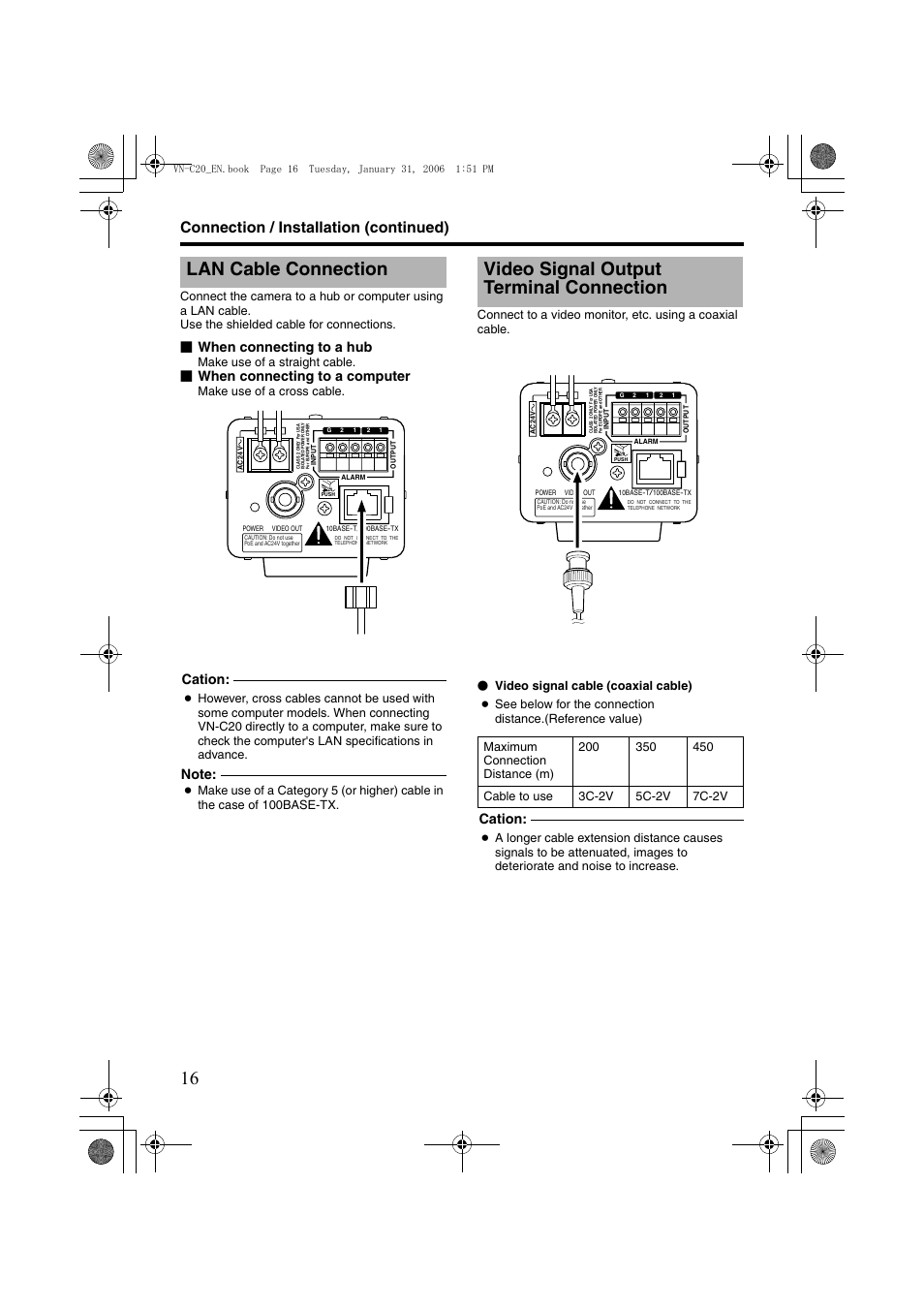 Lan cable connection, Video signal output terminal connection, Alan cable | Connection, Connection / installation (continued), When connecting to a hub, When connecting to a computer, Cation, Make use of a straight cable, Make use of a cross cable | JVC VN-C20 User Manual | Page 16 / 76