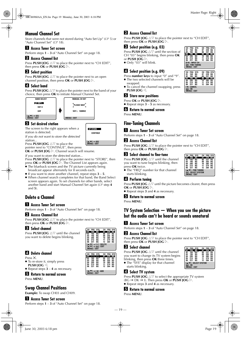 Manual channel set, Delete a channel a, Swap channel positions | Fine-tuning channels a, Access tuner set screen, Access channel list, Select position, Select band, Set desired station, Select channel | JVC 0703-AH-PJ-BJ User Manual | Page 19 / 28