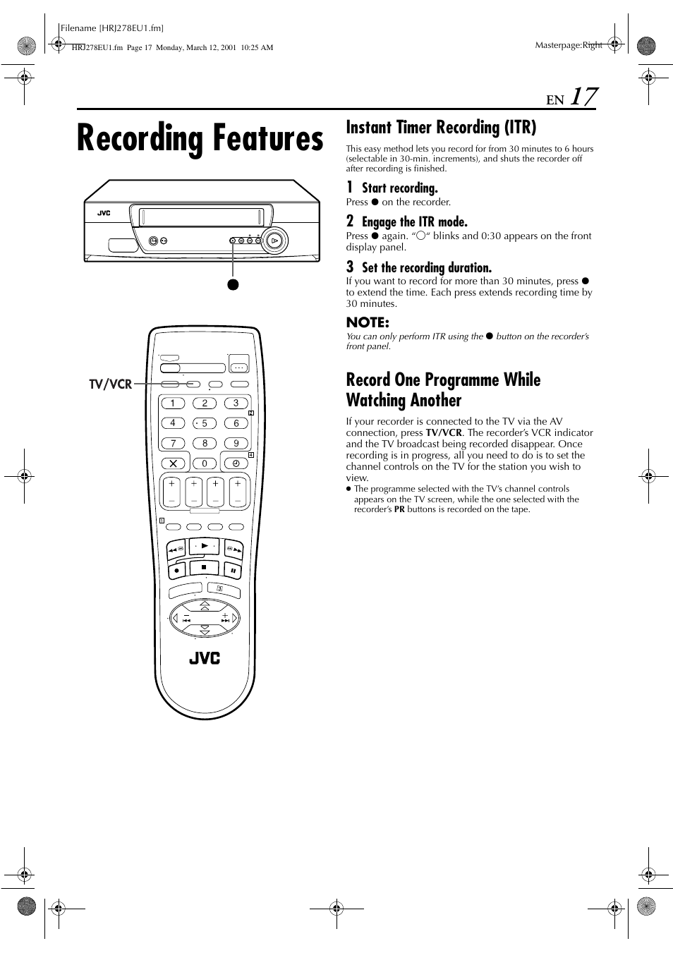 Recording features, Instant timer recording (itr), Record one programme while watching another | JVC HR-J278EU User Manual | Page 17 / 40