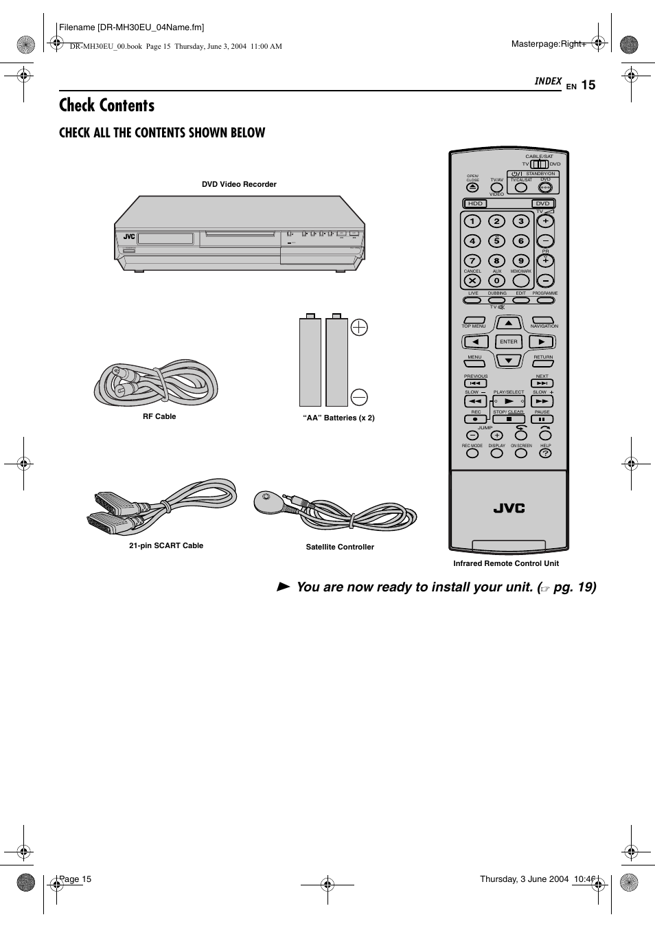 Check contents, Check all the contents shown below, You are now ready to install yo ur unit | Pg. 19), Index, Video, Masterpage:right, Filename [dr-mh30eu_04name.fm | JVC DR-MH20B User Manual | Page 15 / 92
