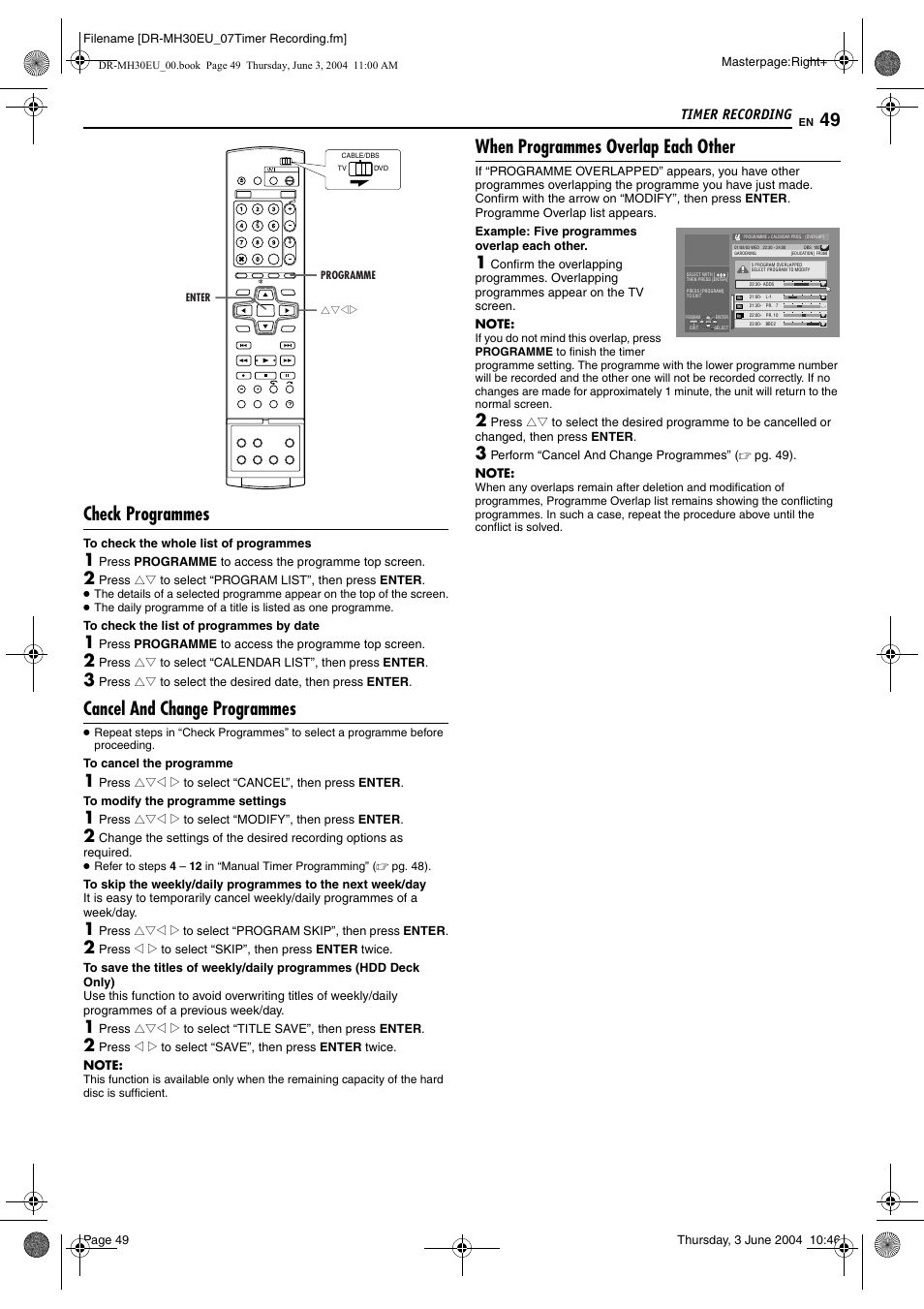 Check programmes, Cancel and change programmes, When programmes overlap each other | Pg. 49), Timer recording | JVC DR-MH20B User Manual | Page 49 / 92