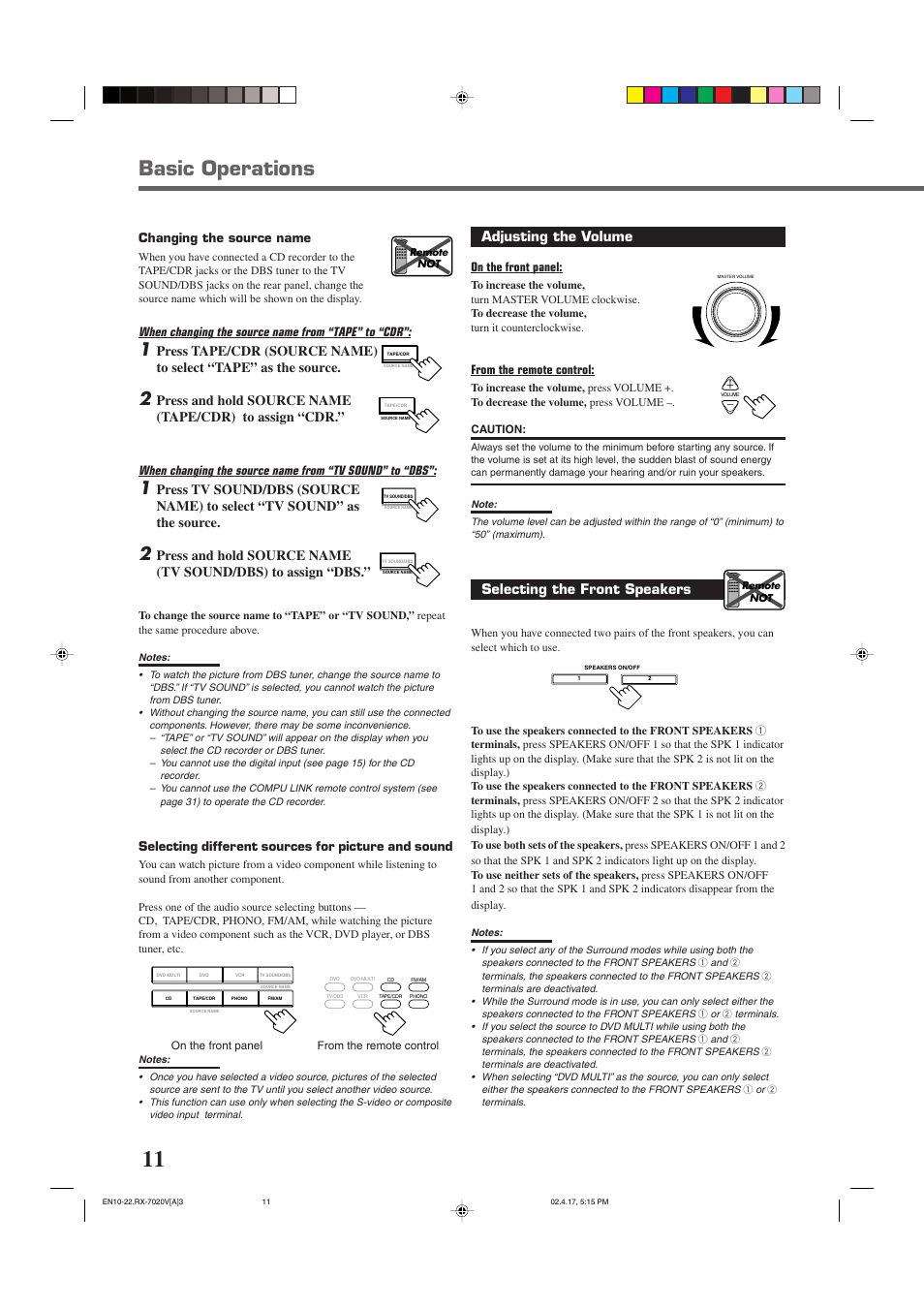 Basic operations, Adjusting the volume, Selecting the front speakers | On the front panel, Changing the source name, When changing the source name from “tape” to “cdr, Selecting different sources for picture and sound | JVC RX-7022VSL User Manual | Page 14 / 46