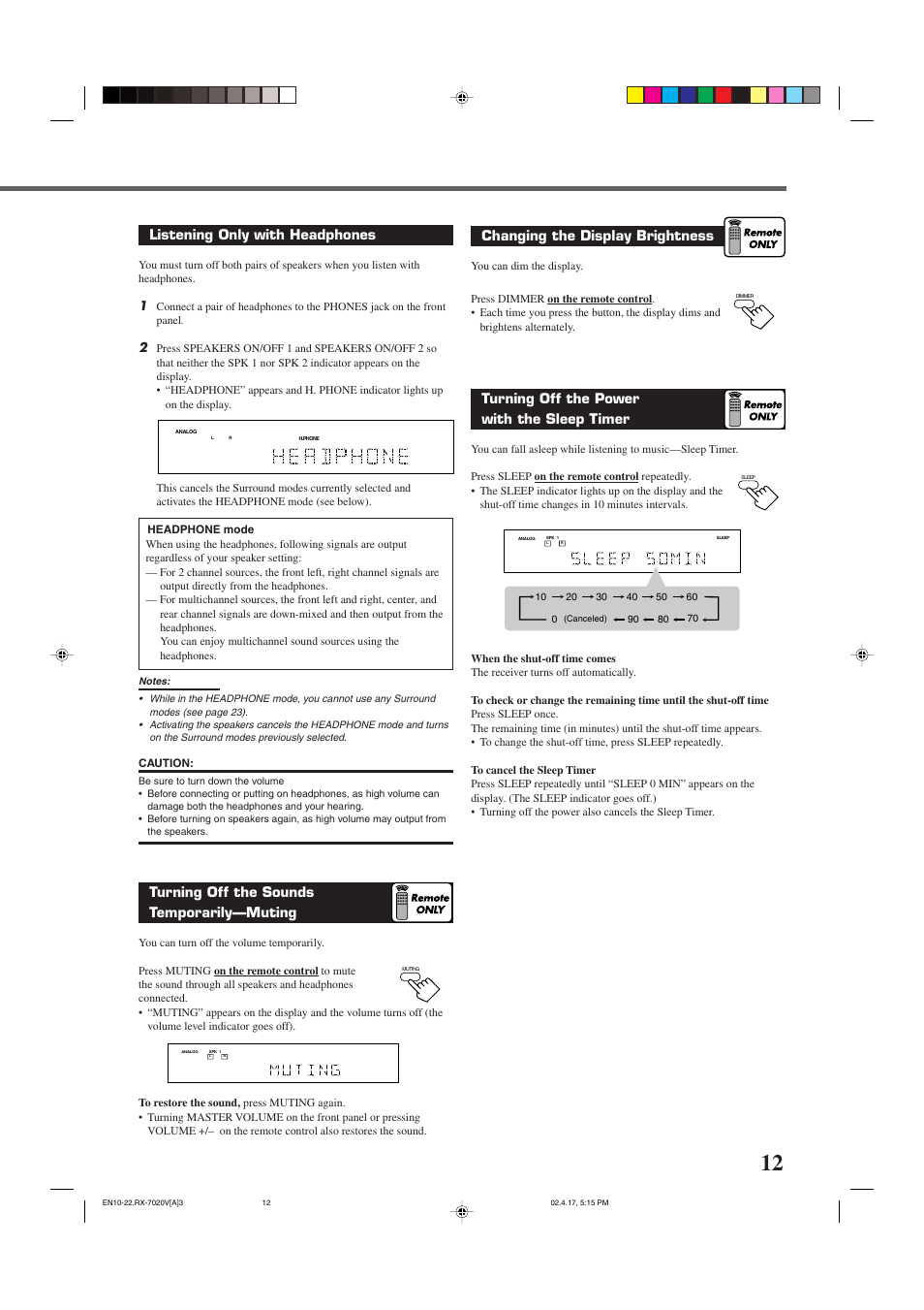 Changing the display brightness, Turning off the power with the sleep timer, Listening only with headphones | Turning off the sounds temporarily—muting | JVC RX-7022VSL User Manual | Page 15 / 46