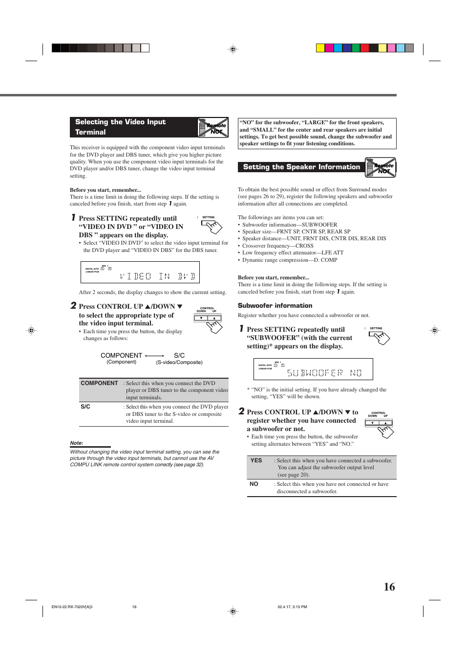 Selecting the video input terminal, Setting the speaker information, Component | Subwoofer information | JVC RX-7022VSL User Manual | Page 19 / 46