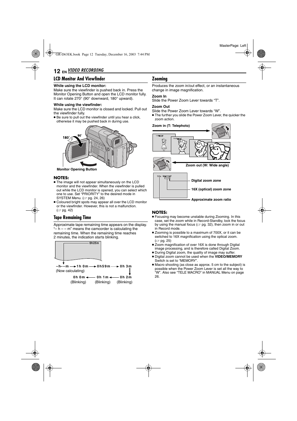 Lcd monitor and viewfinder, Tape remaining time, Zooming | Pg. 12), Video recording | JVC GR-D63 User Manual | Page 12 / 56