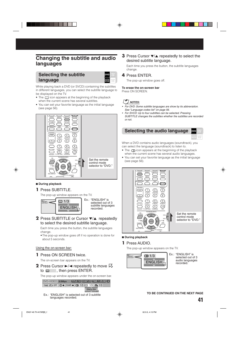 Changing the subtitle and audio languages, Selecting the subtitle language, Selecting the audio language | Press subtitle, Press on screen twice, Press enter, Press audio, English, Using the on-screen bar | JVC SP-XCA75 User Manual | Page 45 / 76
