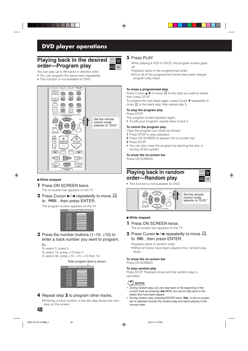 Playing back in the desired order—program play, Playing back in random order—random play, Dvd player operations | Press on screen twice, Press cursor 3/2 repeatedly to move to, Then press enter, Press play, 2 press cursor 3/2 repeatedly to move to, Repeat step 3 to program other tracks | JVC SP-XCA75 User Manual | Page 52 / 76