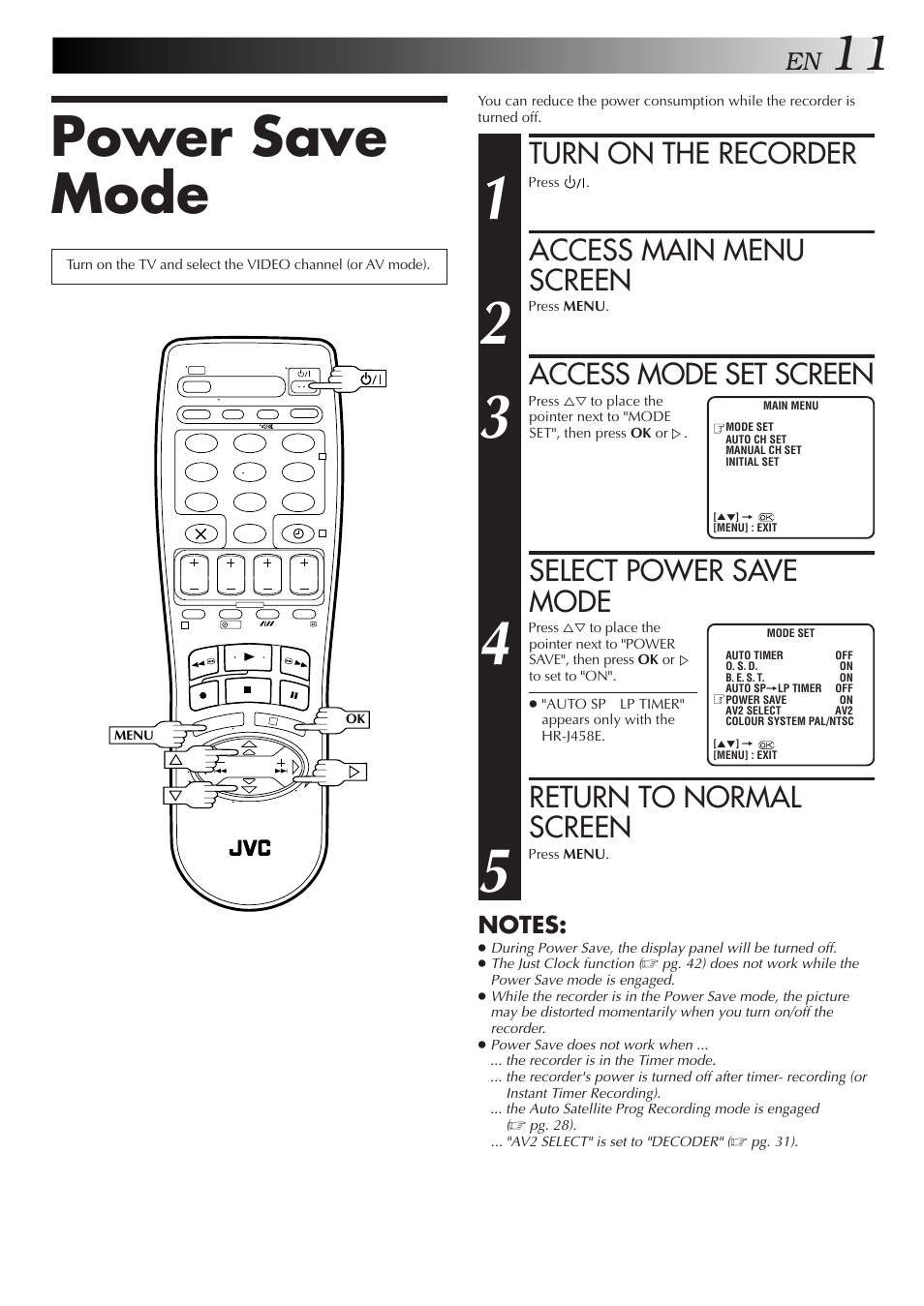 Power save mode, Turn on the recorder, Access main menu screen | Access mode set screen, Select power save mode, Return to normal screen | JVC HR-J458E User Manual | Page 11 / 52