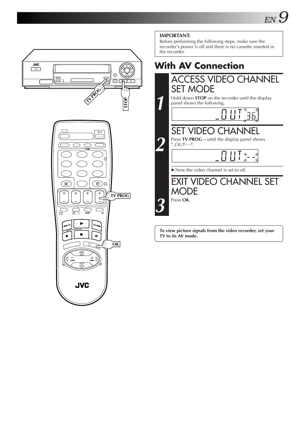 Access video channel set mode, Set video channel, Exit video channel set mode | With av connection | JVC HR-J458E User Manual | Page 9 / 52