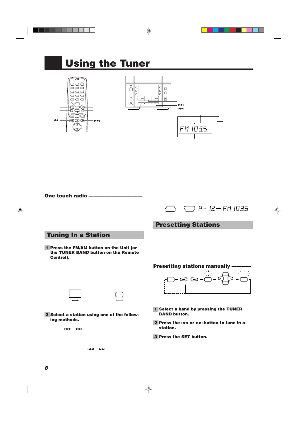 Using the tuner, Presetting stations, Tuning in a station | Presetting stations manually, One touch radio, Down up multi control | JVC UX-V30R User Manual | Page 12 / 28