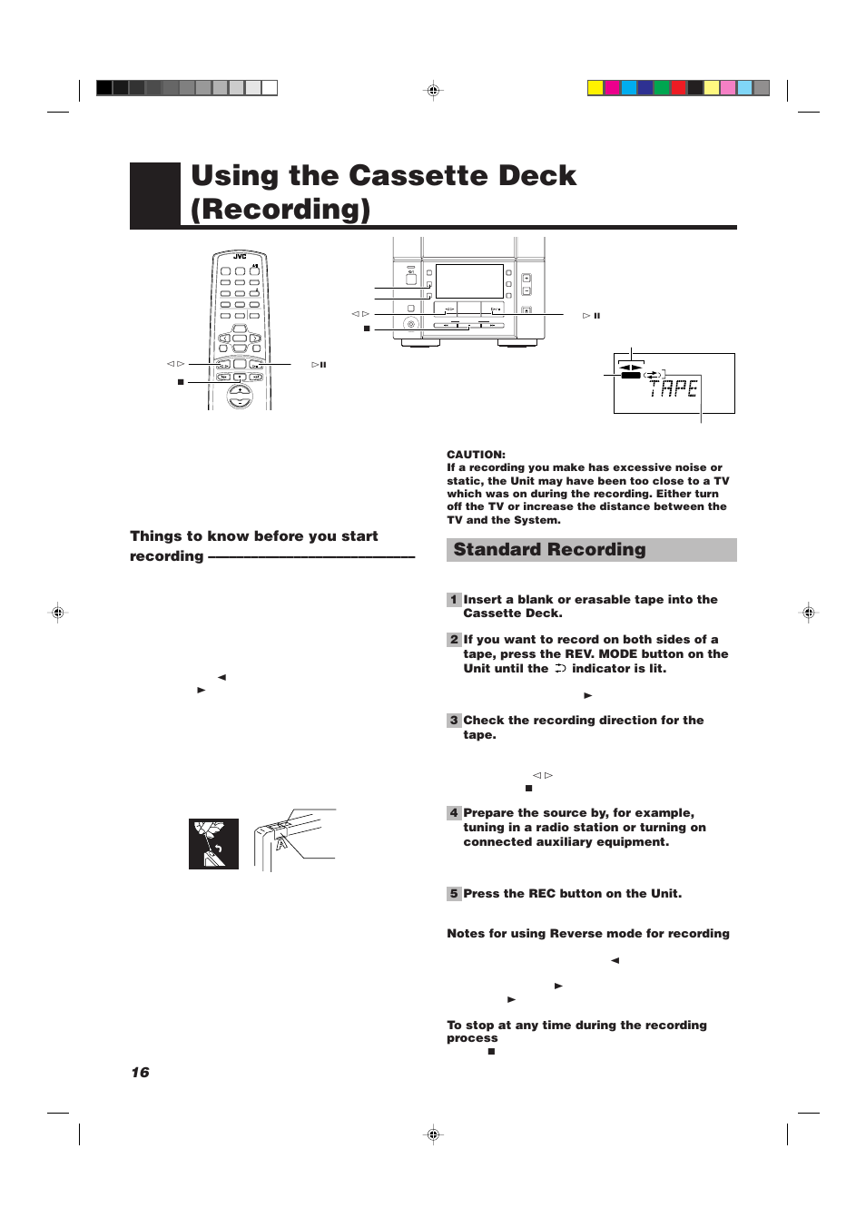Using the cassette deck (recording), Standard recording, Things to know before you start recording | 3 check the recording direction for the tape, 5 press the rec button on the unit | JVC UX-V30R User Manual | Page 20 / 28