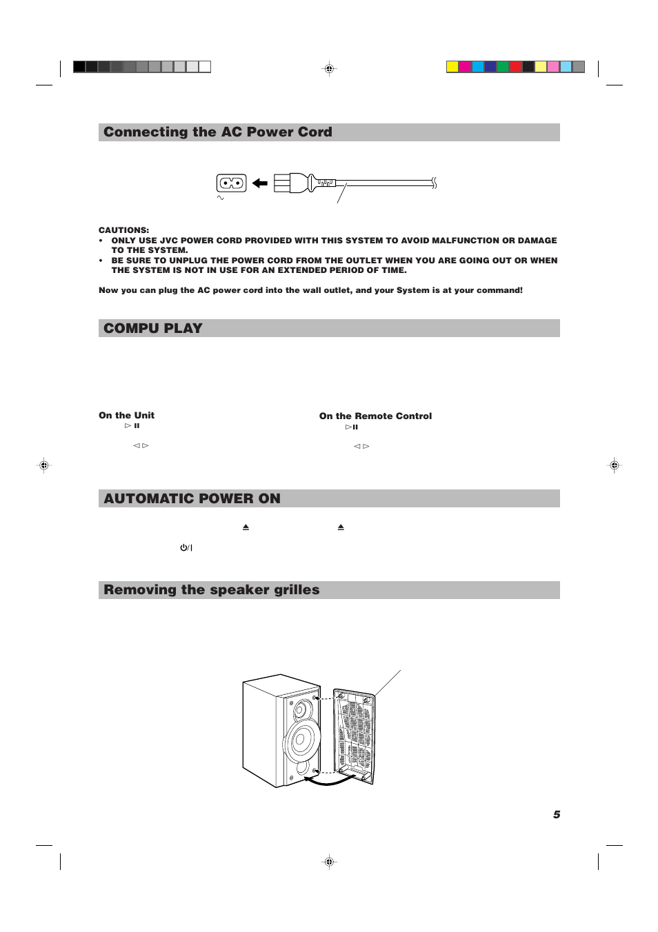 Connecting the ac power cord, Compu play, Automatic power on | Removing the speaker grilles | JVC UX-V30R User Manual | Page 9 / 28