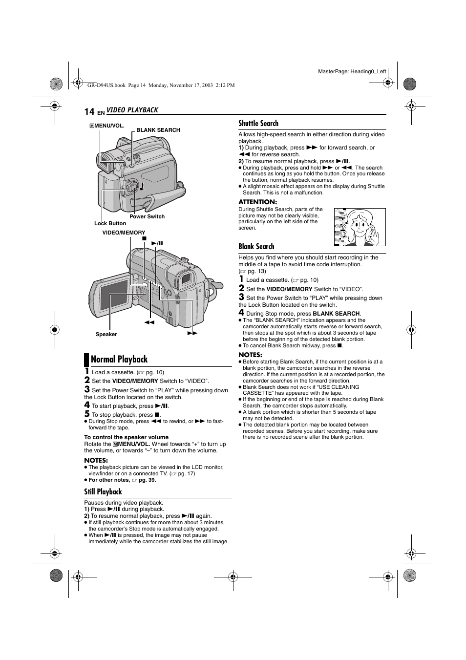 Video playback, Normal playback, Still playback | Shuttle search, Blank search, Pg. 14) | JVC GR-D74U User Manual | Page 14 / 56