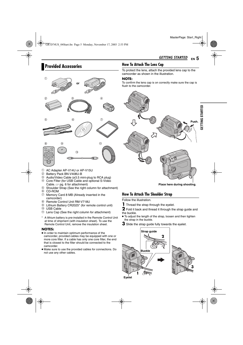 Getting started, Provided accessories, How to attach the lens cap | How to attach the shoulder strap | JVC GR-D74U User Manual | Page 5 / 56