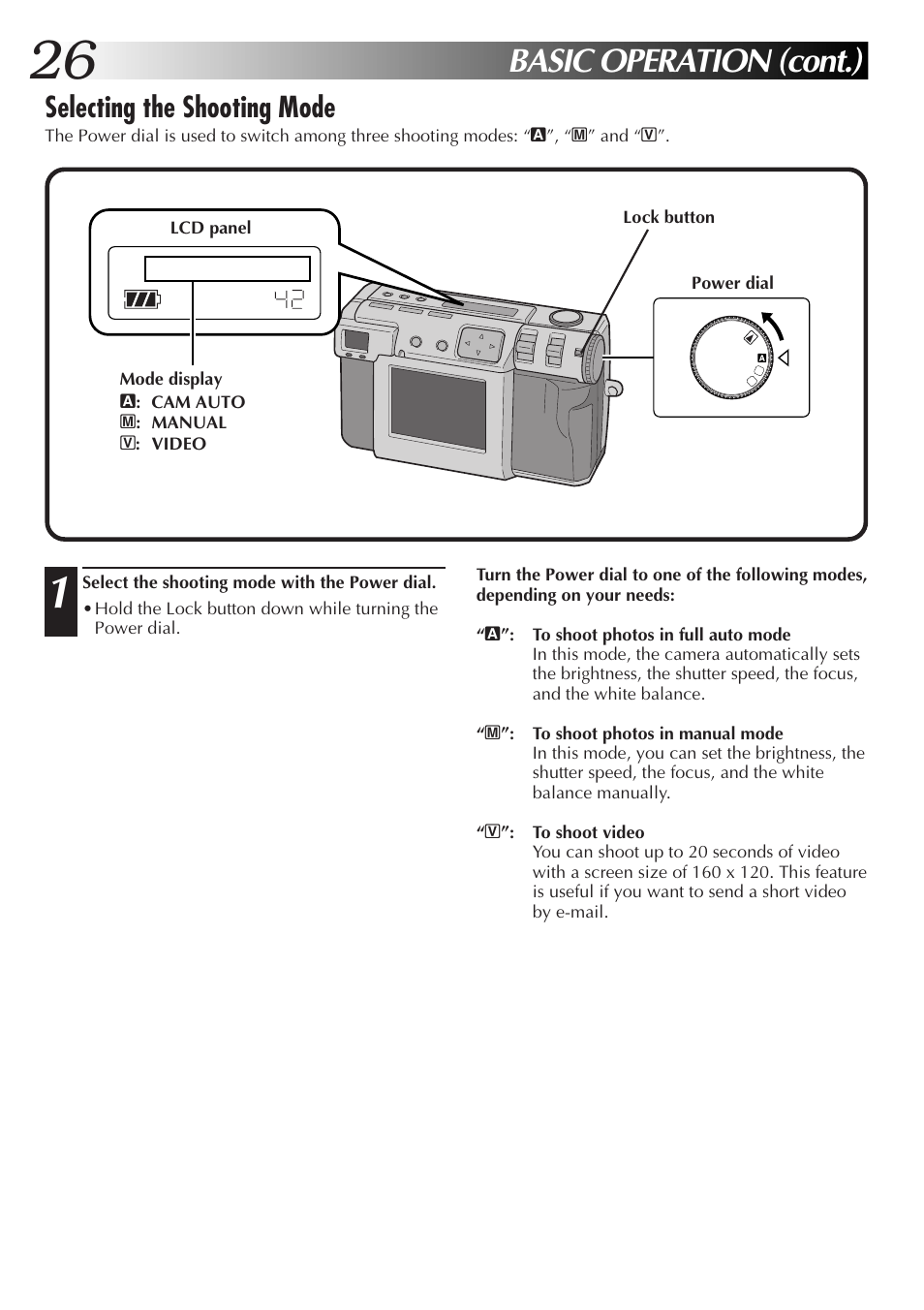 Basic operation (cont.), Selecting the shooting mode | JVC GC-QX5HD User Manual | Page 26 / 104