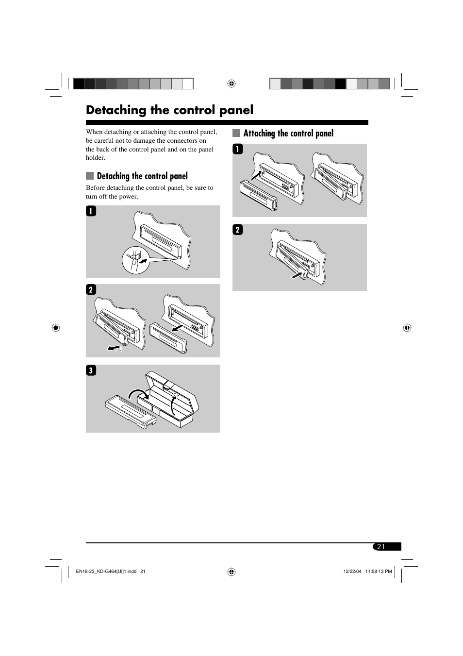 Detaching the control panel, Attaching the control panel | JVC KD-G464 User Manual | Page 21 / 32