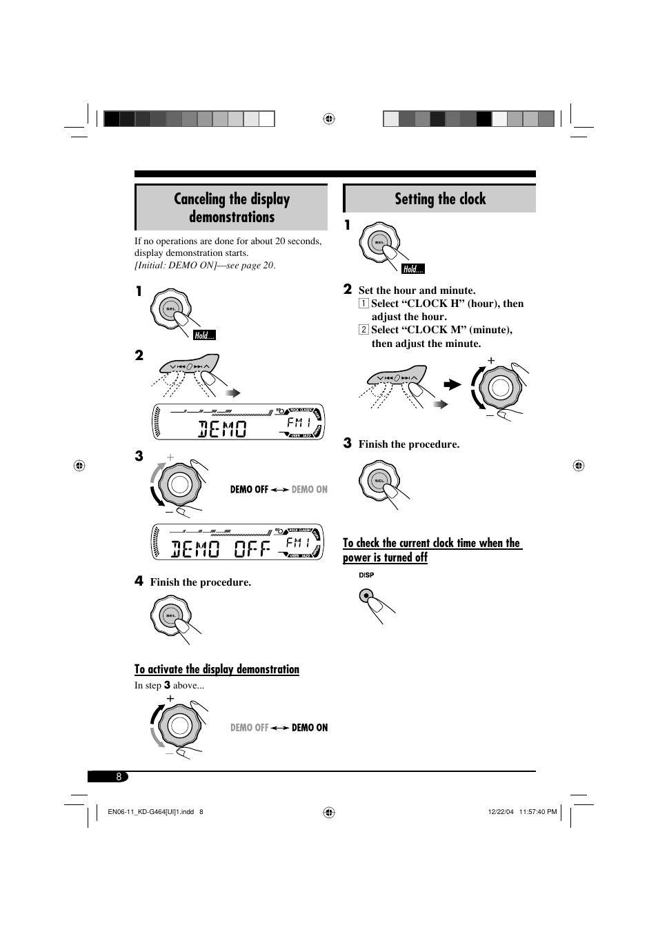 Canceling the display demonstrations, Setting the clock | JVC KD-G464 User Manual | Page 8 / 32