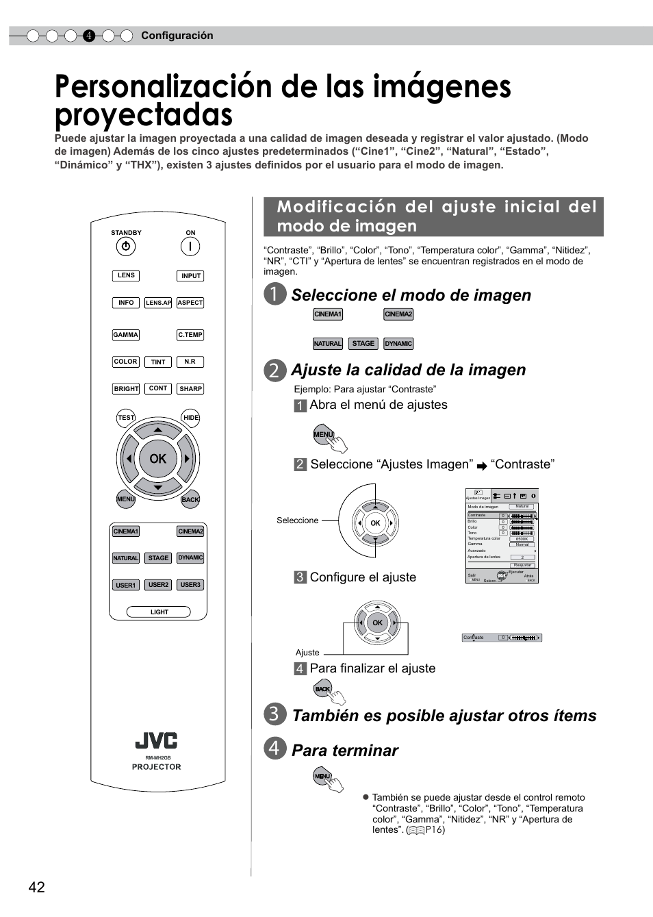 Personalización de las imágenes proyectadas, Modificación del ajuste inicial del modo de imagen, Personalizaciones de las imágenes | Proyectadas, Modificación del ajuste inicial del modo, De imagen, Para ajustar la gamma, Para ajustar la nitidez, Para ajustar el contraste, Para ajustar la temperatura de color | JVC PB006596599-0 User Manual | Page 162 / 181