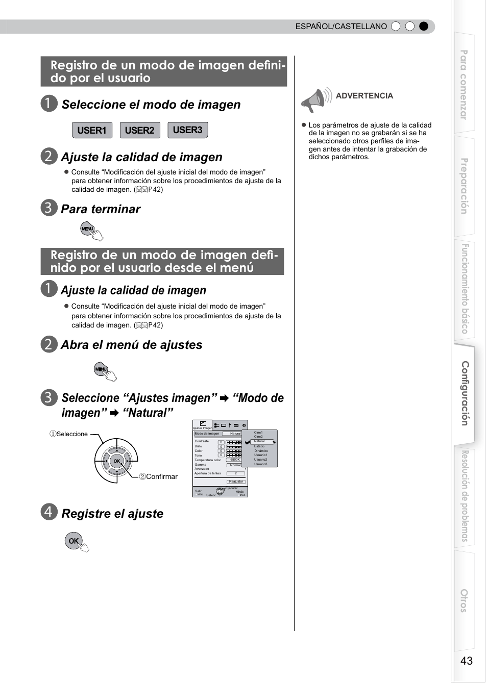 Registro de un modo de imagen definido, Por el usuario, Por el usuario desde el menú | Seleccione el modo de imagen, Ajuste la calidad de imagen, Para terminar, Abra el menú de ajustes, Registre el ajuste | JVC PB006596599-0 User Manual | Page 163 / 181