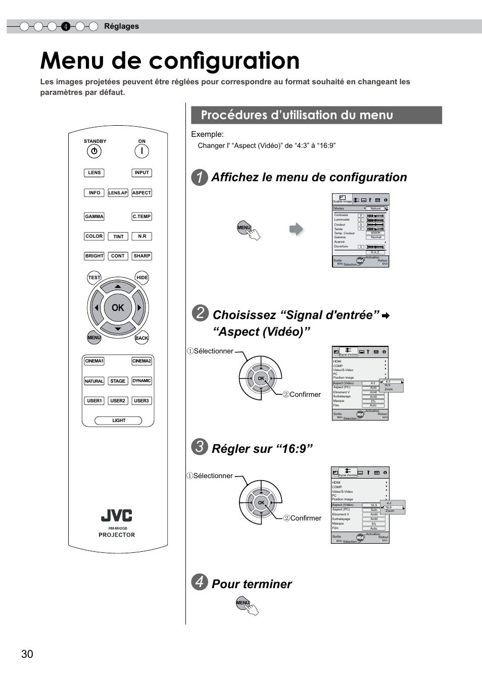 Réglages, Menu de configuration, Procédures d’utilisation du menu | Procédures d'utilisation du menu, Affichez le menu de configuration, Choisissez “signal d'entrée” “aspect (vidéo), Régler sur “16:9, Pour terminer, 4réglages, Exemple | JVC PB006596599-0 User Manual | Page 90 / 181