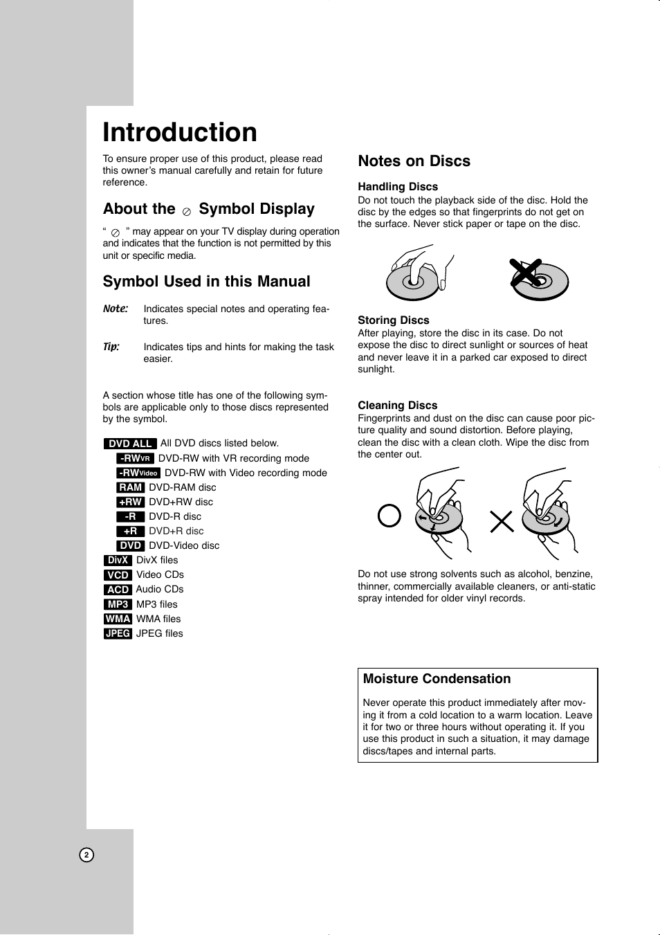 Introduction, About the symbol display, Symbol used in this manual | Notes on discs, Moisture condensation | JVC LVT2016-001D User Manual | Page 6 / 60