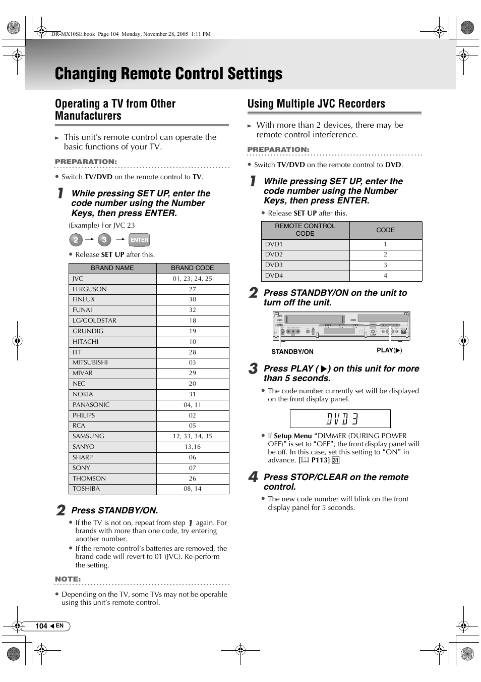 Changing remote control settings, Operating a tv from other manufacturers, Using multiple jvc recorders | Press standby/on, Press standby/on on the unit to turn off the unit, Press stop/clear on the remote control | JVC DR-MX10SE User Manual | Page 104 / 128