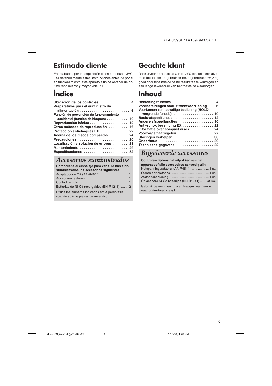 Geachte klant, Inhoud, Bijgeleverde accessoires | Estimado cliente, Índice, Accesorios suministrados | JVC XL-PG59SL User Manual | Page 11 / 42
