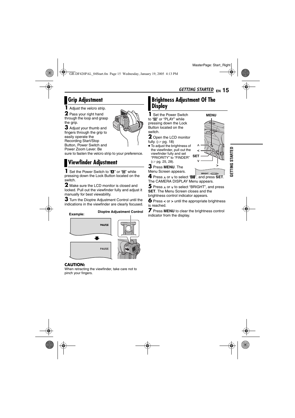 Grip adjustment, Viewfinder adjustment, Brightness adjustment of the display | 15 viewfinder adjustment, 15 brightness adjustment of the display, Pg. 15), Grip adjustment viewfinder adjustment | JVC GR-DF420 User Manual | Page 15 / 52