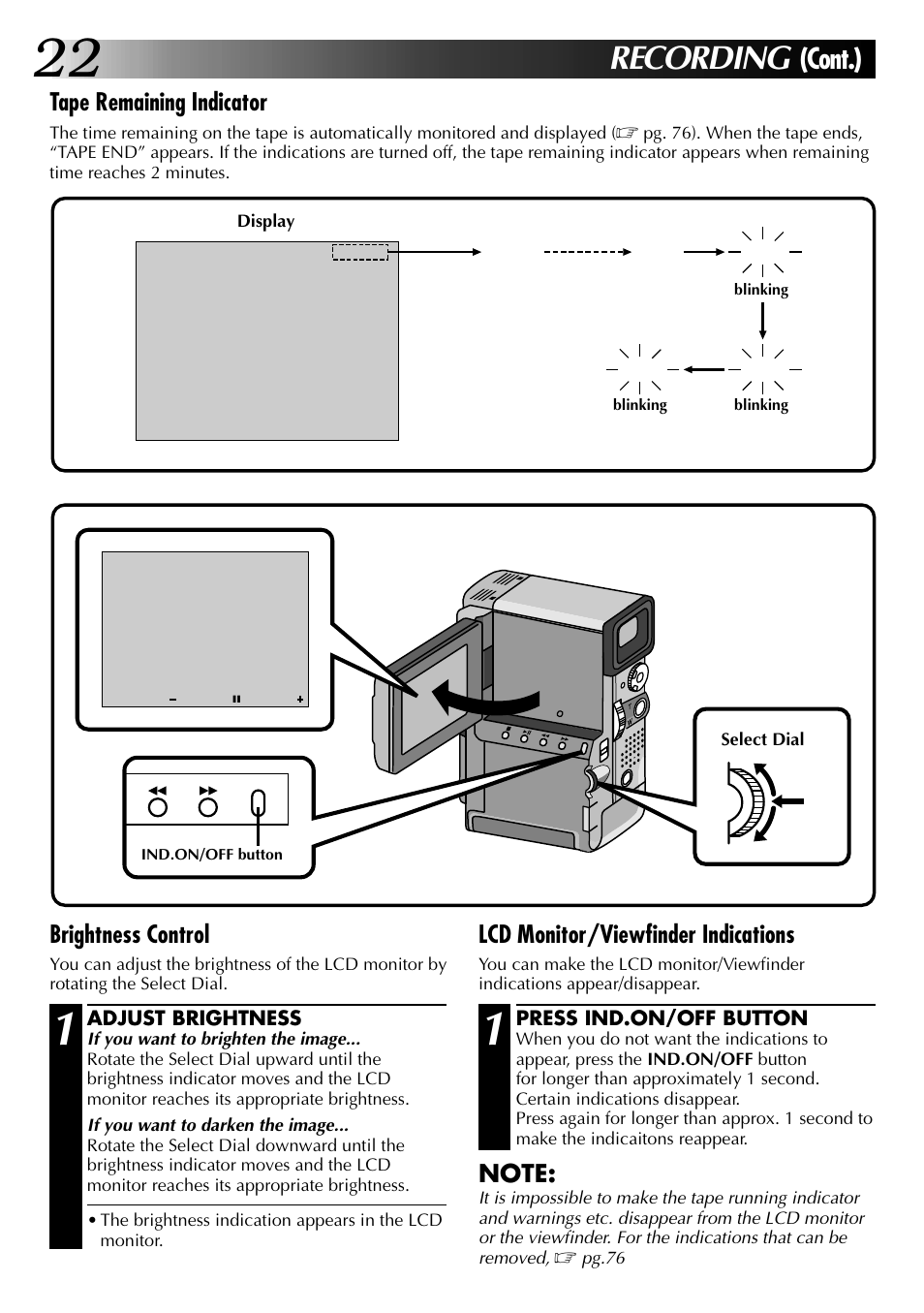 Recording, Cont.), Lcd monitor/viewfinder indications | Brightness control, Tape remaining indicator | JVC 0797TOV*UN*VP User Manual | Page 22 / 84