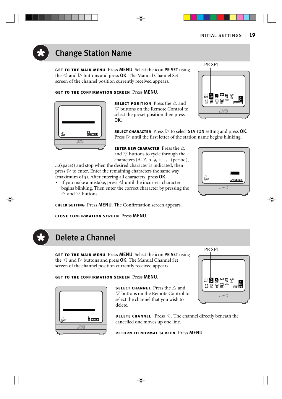 Change station name, Delete a channel, Initial settings 19 | Pr set, Get to the main menu press menu. select the icon, Station | JVC HR-J595EK User Manual | Page 19 / 56