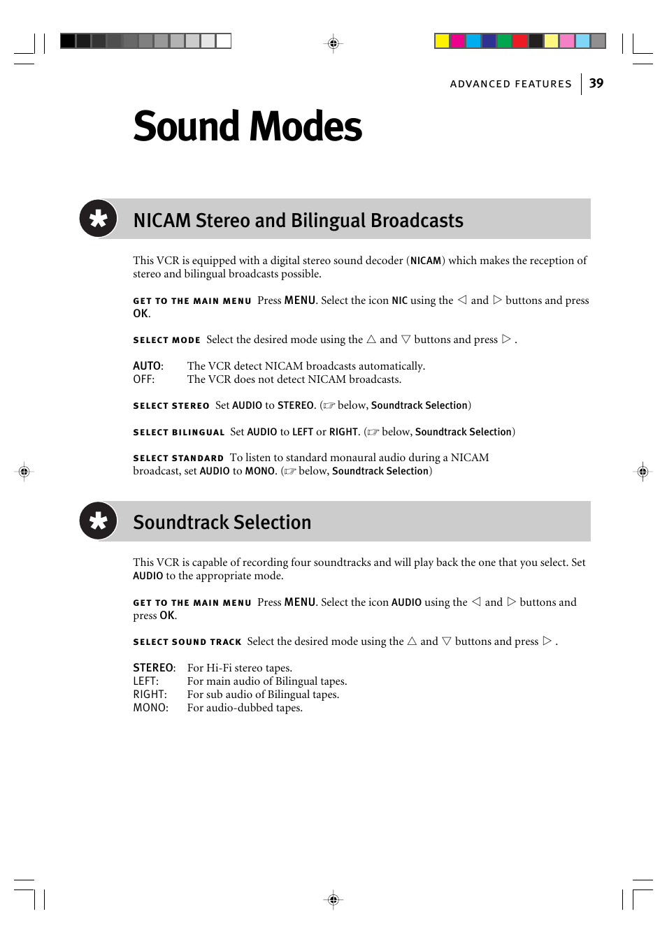 Sound modes, Nicam stereo and bilingual broadcasts, Soundtrack selection | JVC HR-J595EK User Manual | Page 39 / 56
