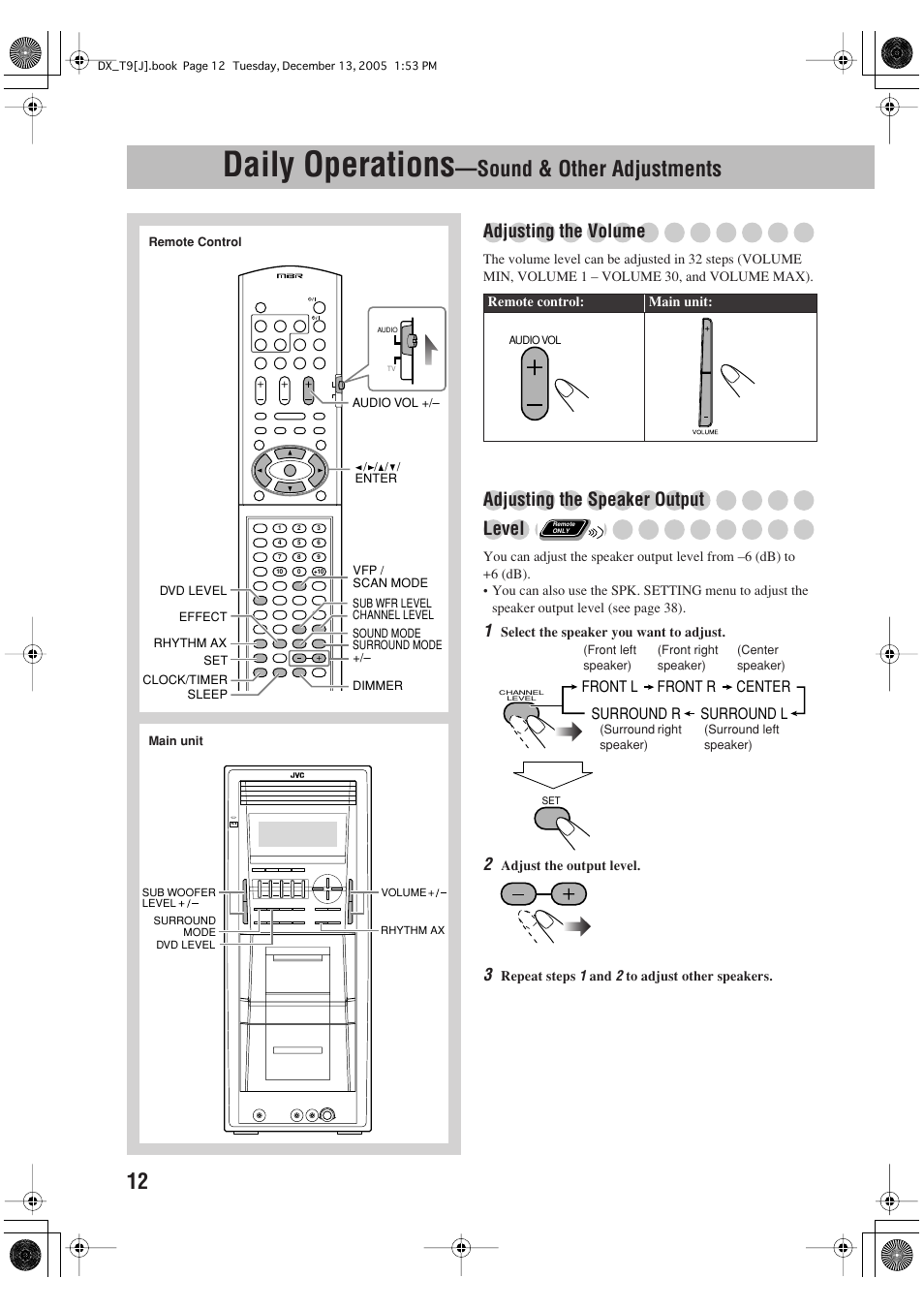 Daily operations —sound & other adjustments, Daily operations, Sound & other adjustments | Adjusting the volume, Adjusting the speaker output level | JVC DX-T9 User Manual | Page 14 / 52