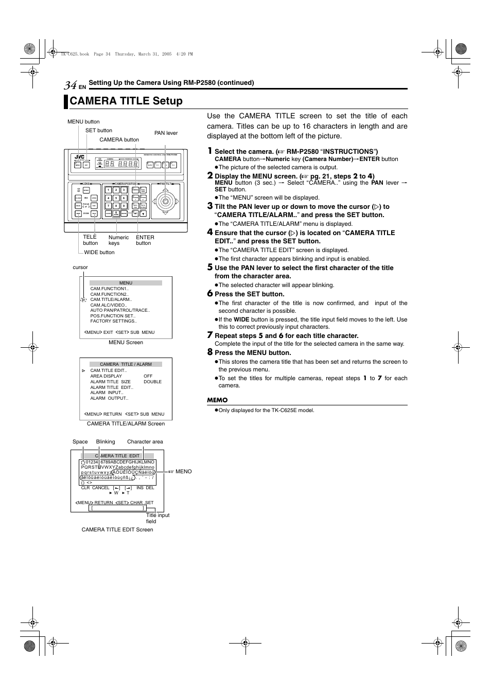 Camera title setup, A pg. 34, Acamera title setupb (a pg. 34) | Setting up the camera using rm-p2580 (continued), Use the pan lever to select the first character, Of the title from the character area, Press the set button, Repeat steps 5 a nd 6 f or each title character, Press the menu button | JVC TK-C625 User Manual | Page 34 / 44