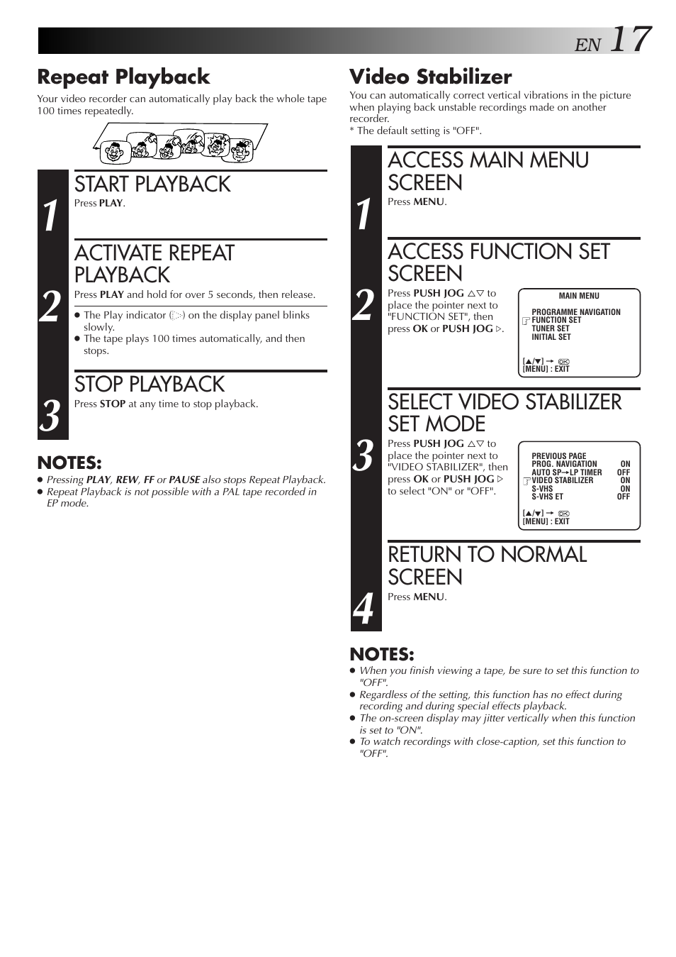 Start playback, Activate repeat playback, Stop playback | Access main menu screen, Access function set screen, Select video stabilizer set mode, Return to normal screen, Repeat playback, Video stabilizer | JVC 0701MNV*ID*PJ User Manual | Page 17 / 68