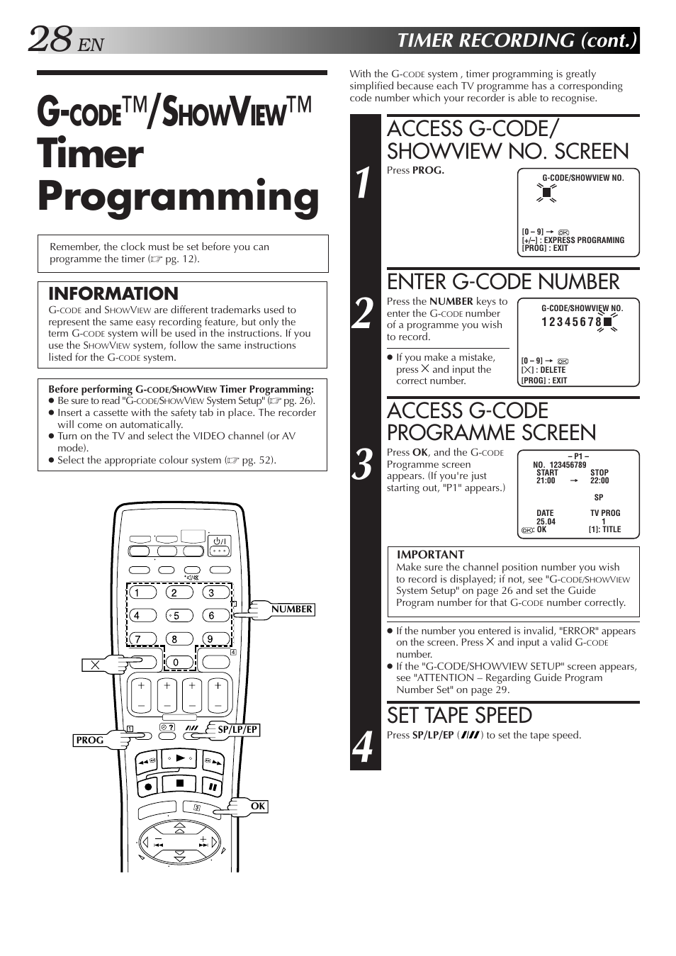 G-code™/showview™ timer programming, Timer programming, Code | Access g-code/ showview no. screen, Enter g-code number, Access g-code programme screen, Set tape speed, Timer recording (cont.), Information | JVC 0701MNV*ID*PJ User Manual | Page 28 / 68