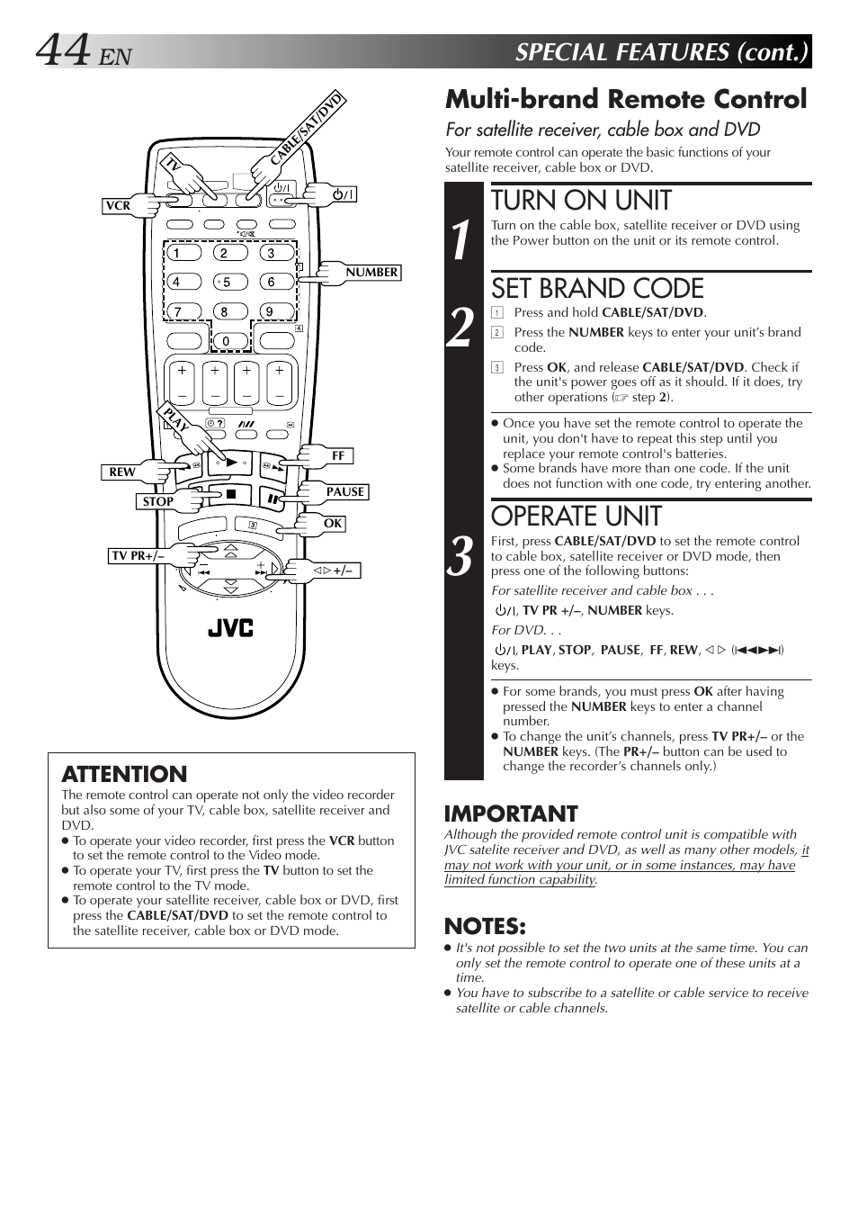 Turn on unit, Set brand code, Operate unit | Special features (cont.), Multi-brand remote control, Important, Attention | JVC 0701MNV*ID*PJ User Manual | Page 44 / 68