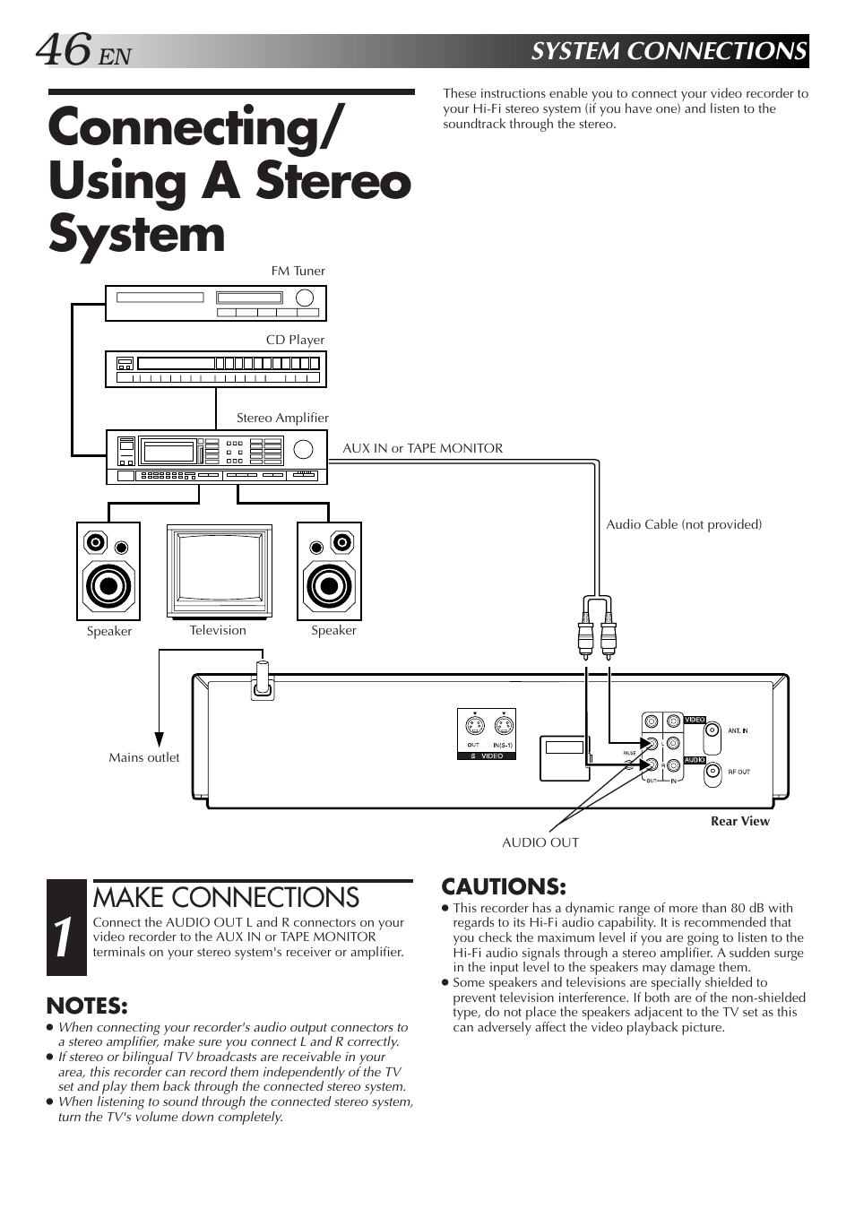 Connecting/using a stereo system, Connecting/ using a stereo system, Make connections | System connections, Cautions | JVC 0701MNV*ID*PJ User Manual | Page 46 / 68